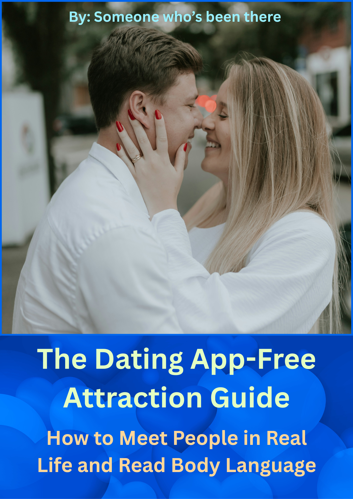 The Dating App-Free Attraction Guide