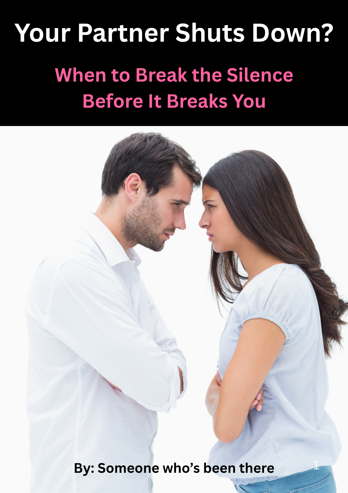 When Your Partner Shuts Down - Break the Silence Before It Breaks You 2